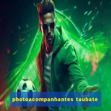 photoacompanhantes taubate